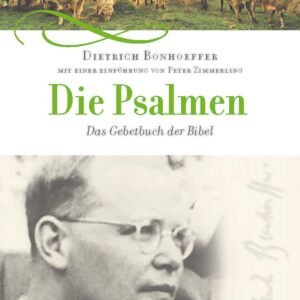 Die Psalmen: Das Gebetbuch der Bibel - Image 1