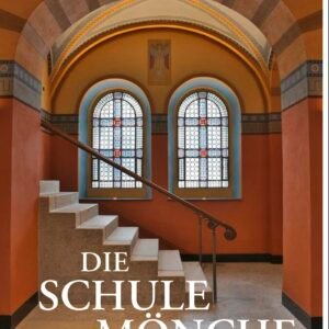 Die Schule der Mönche: Mit dem Urwissen der Klöster das Leben gestalten | Besser leben durch die Weisheit großer Meister - Image 1
