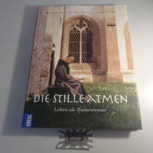 Die Stille atmen. Leben als Zisterzienser - Image 1