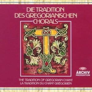 Die Tradition des Gregorianischen Chorals (The Tradition of Gregorian Chant) - Image 1