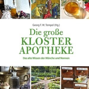 Die große Klosterapotheke: Das alte Wissen der Mönche und Nonnen - Image 1