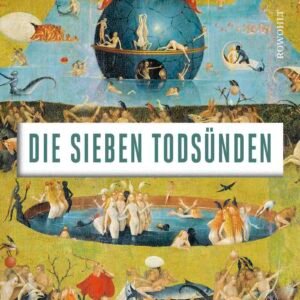Die sieben Todsünden: Menschheitswissen für das Zeitalter der Krise | Das neue Buch der NDR-Sachbuchpreisträgerin - Image 1