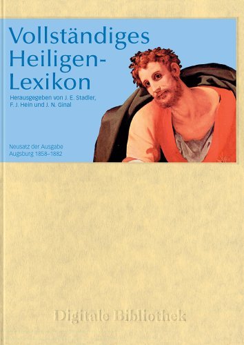 Digitale Bibliothek 106: Vollständiges Heiligen-Lexikon (PC+MAC): Neusatz der Ausgabe Augsburg 1858-1882. Für Windows 95/98/ME/NT/2000/XP u. MacOS ab 10.2 - Image 1