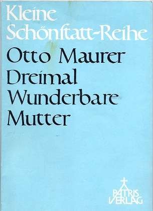 Dreimal wunderbare Mutter. Ein Titel macht Geschichte - Image 1