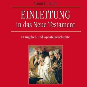 Einleitung in das Neue Testament - Evangelien und Apostelgeschichte - Image 1