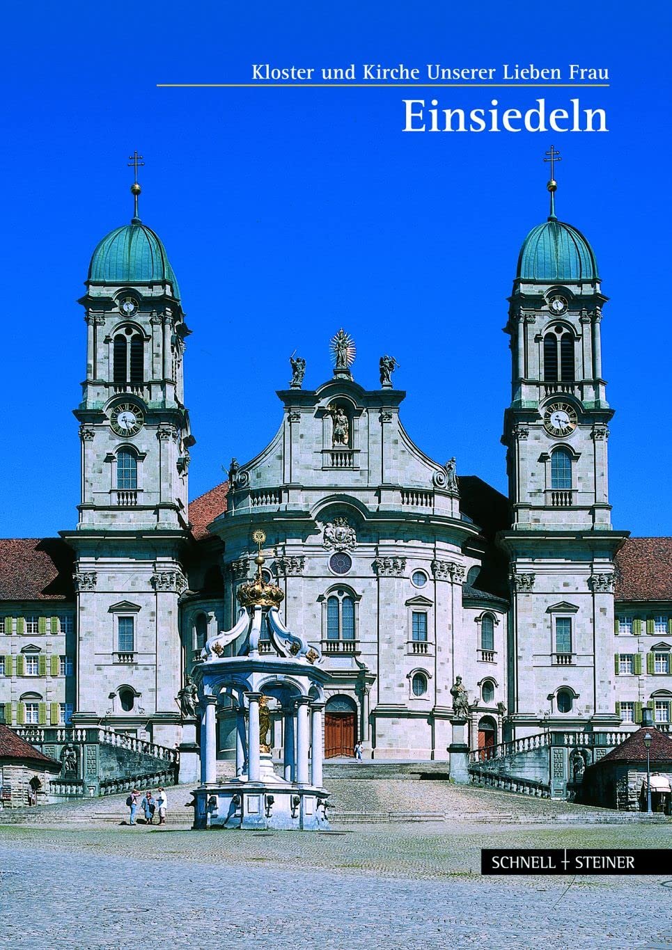 Einsiedeln: Kloster und Kirche Unserer Lieben Frau (Große Kunstführer / Große Kunstführer / Kirchen und Klöster, Band 141) - Image 1