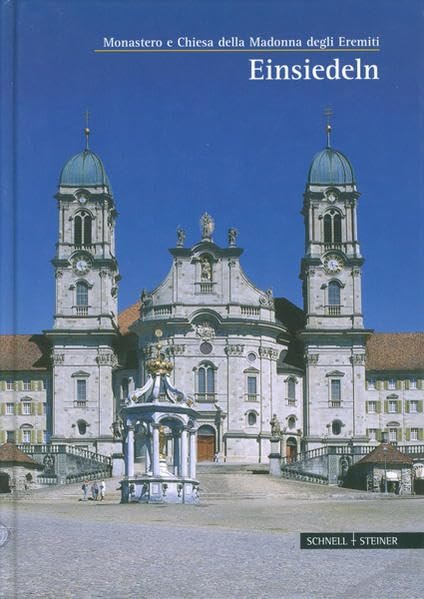 Einsiedeln: Monastero e Chiesa della Madonna degli Eremiti (Große Kunstführer / Große Kunstführer / Kirchen und Klöster, Band 141) - Image 1