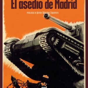 El asedio de Madrid: Novela (Narrativa - Serie Mayor, Band 2) - Image 1