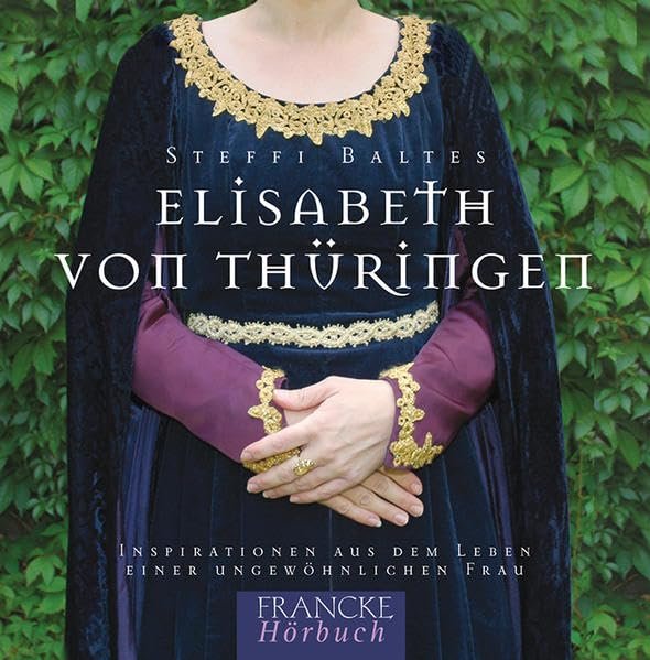 Elisabeth von Thüringen: Das Hörbuch - Image 1