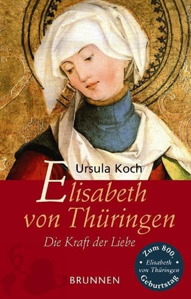Elisabeth von Thüringen: Die Kraft der Liebe - Image 1