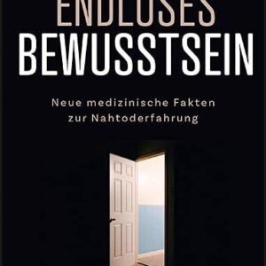 Endloses Bewusstsein: Neue medizinische Fakten zur Nahtoderfahrung - Image 1