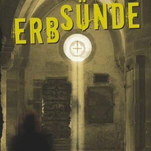 Erbsünde: Maulbronn-Krimi - Image 1