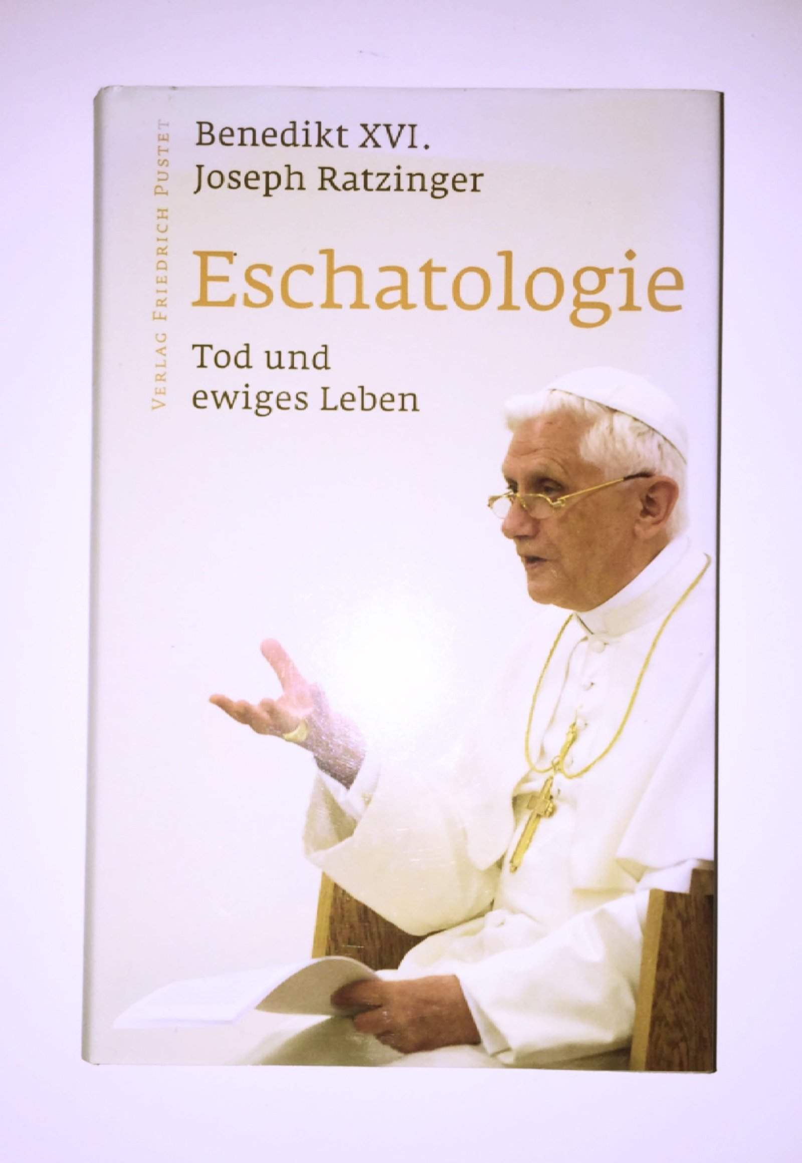 Eschatologie: Tod und ewiges Leben: Mit einem neuen Vorwort von Papst Benedikt XVI - Image 1