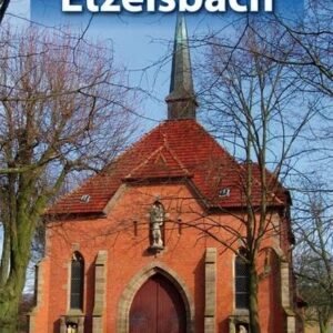 Etzelsbach: Wallfahrtsort des Papstes: Wallfahrtsort des Papstes. Hrsg.: Bistum Erfurt - Image 1