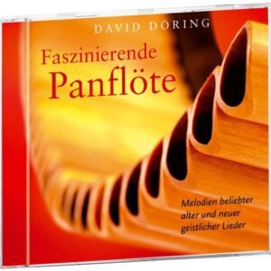 Faszinierende Panflöte: Melodien beliebter alter und neuer geistlicher Lieder - Image 1