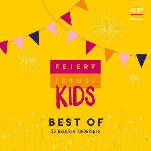 Feiert Jesus! Kids - Best of: 30 beliebte Kinderhits - Image 1
