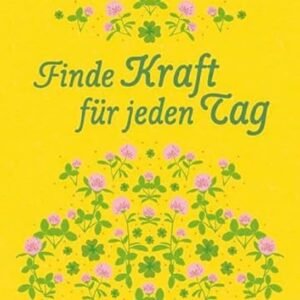 Finde Kraft für jeden Tag. Münsterschwarzacher Geschenkheft - Image 1