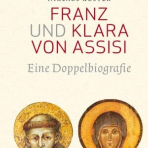 Franz und Klara von Assisi: Eine Doppelbiografie - Image 1