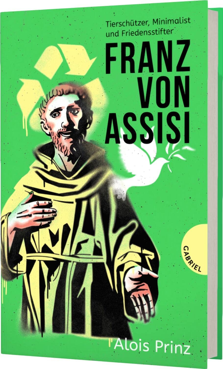 Franz von Assisi: Tierschützer, Minimalist und Friedensstifter | Biografie über den Heiligen Franziskus - Image 1