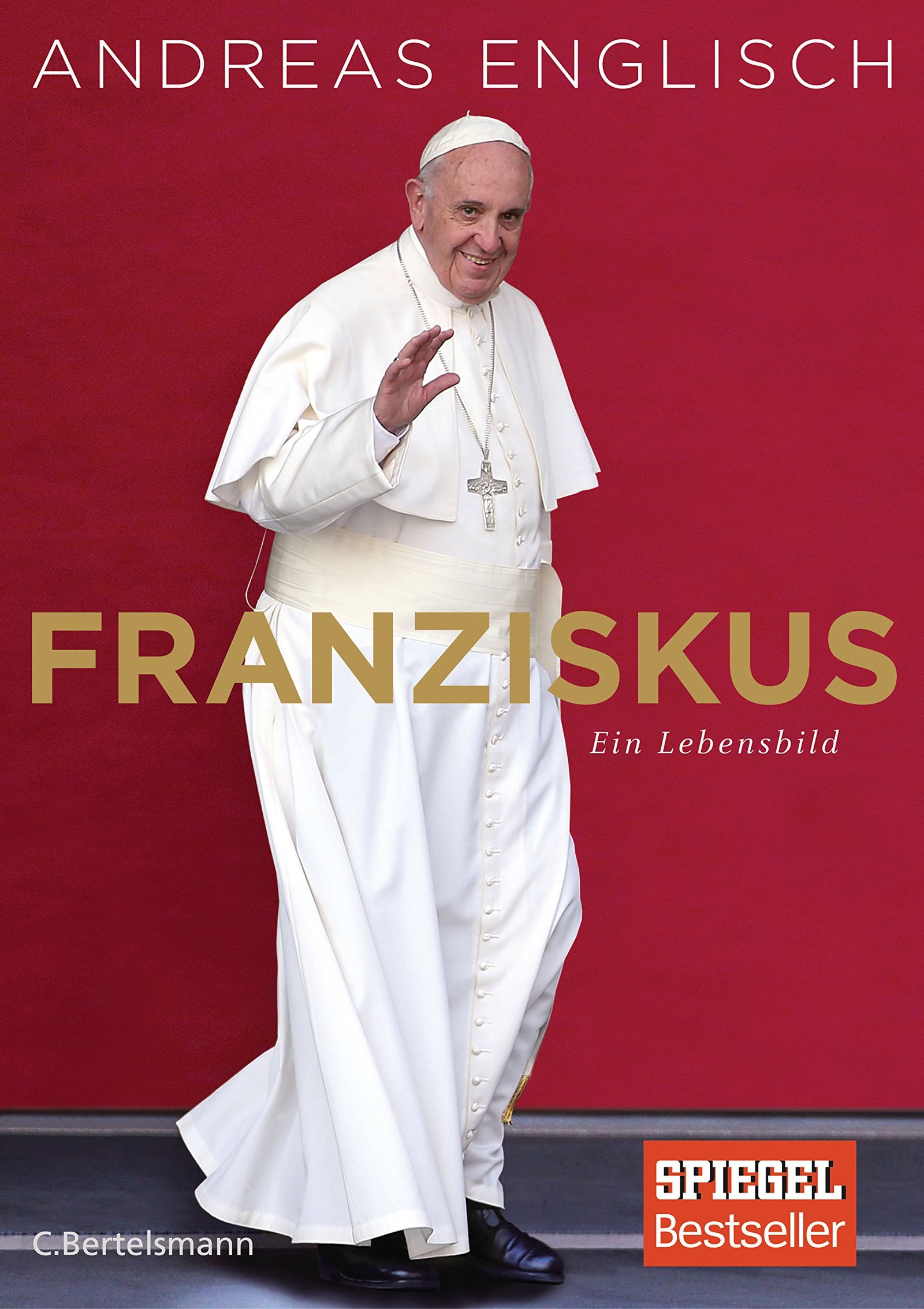 Franziskus: Ein Lebensbild - Image 1