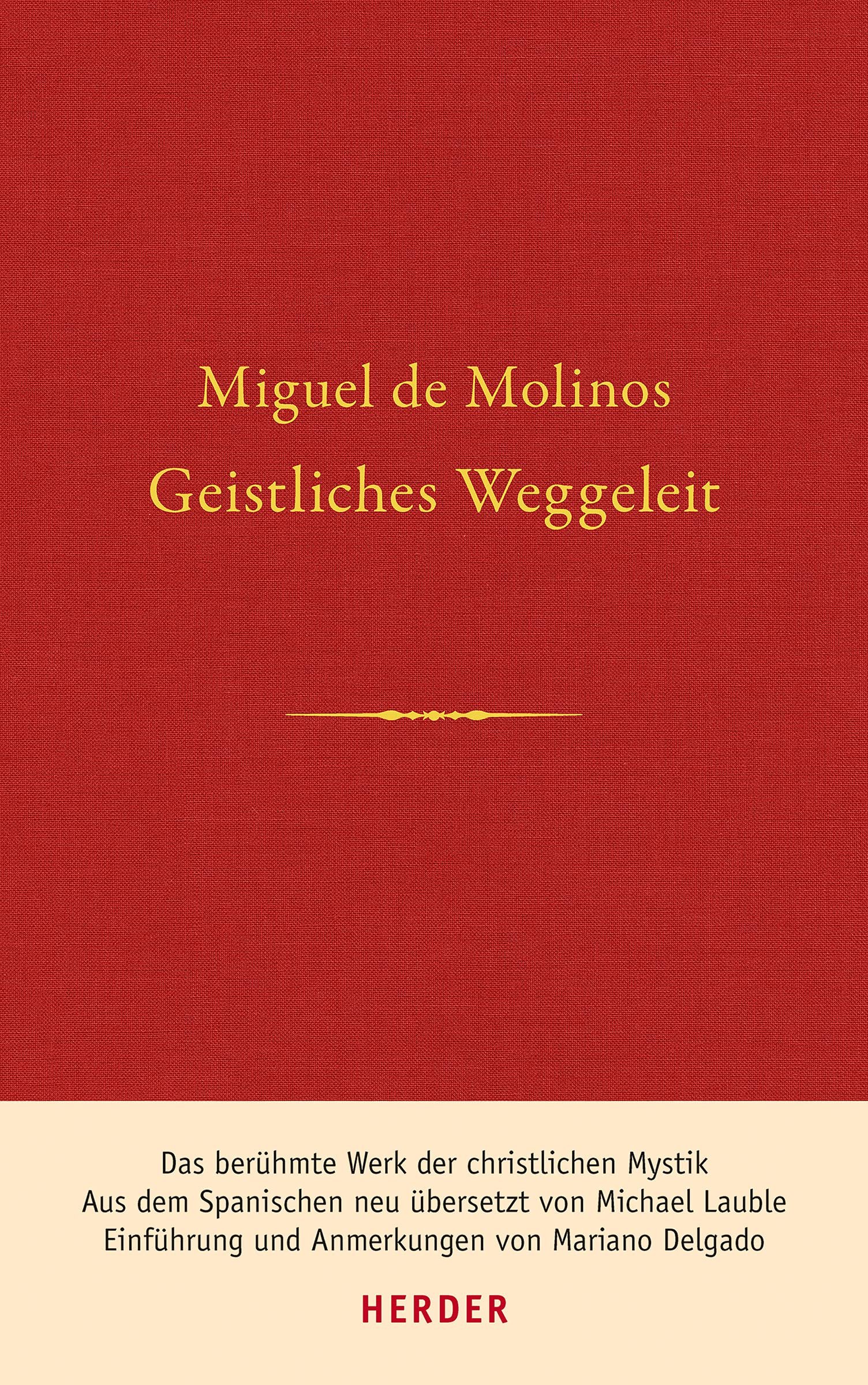 Geistliches Weggeleit zur vollkommenen Kontemplation und zum inneren Frieden - Image 1
