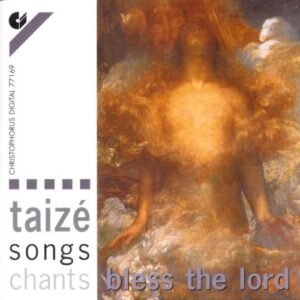 Gesänge aus Taize: Bless The Lord - Image 1