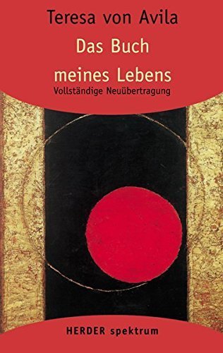 Gesammelte Werke: Das Buch meines Lebens: 1 (HERDER spektrum) by Teresa von Avila (2002-01-09) - Image 1