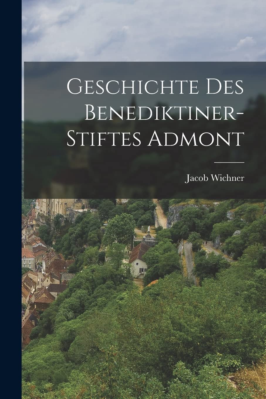 Geschichte Des Benediktiner-Stiftes Admont - Image 1