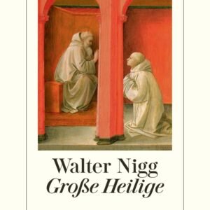 Große Heilige: Von Franz von Assisi bis Therese von Lisieux - Image 1
