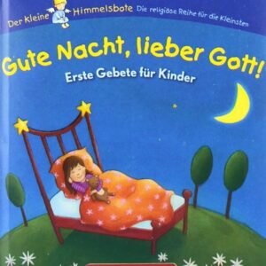 Gute Nacht, lieber Gott!: Erste Gebete für Kinder (Bücher für die Kleinsten) - Image 1