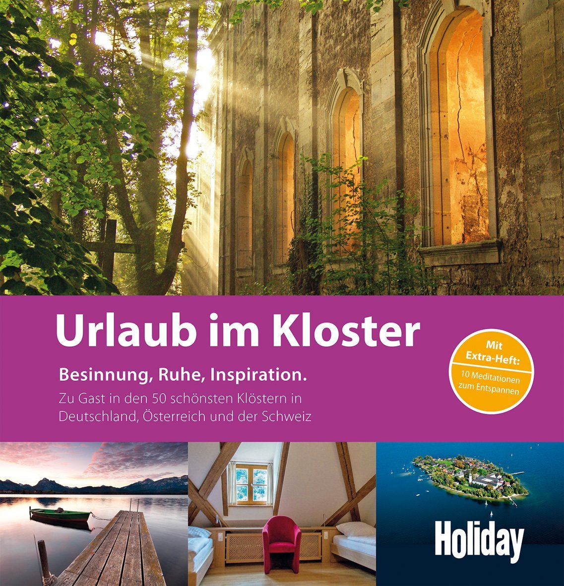 HOLIDAY Reisebuch: Urlaub im Kloster: Zu Gast in den 50 schönsten Klöstern in Deutschland, Österreich und der Schweiz - Image 1
