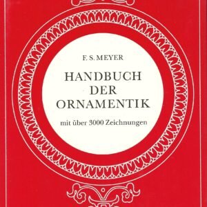 Handbuch der Ornamentik - Mit über 3000 Zeichnungen - Image 1