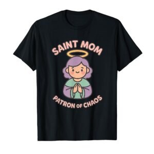 Heilige Mutter, Schutzpatron des Chaos, Retro, Geschenk für Mütter T-Shirt - Image 1