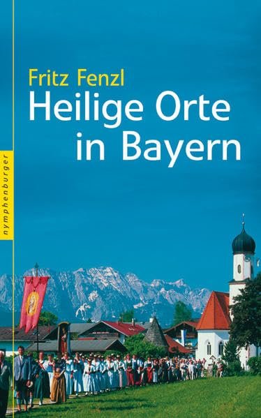 Heilige Orte in Bayern - Image 1