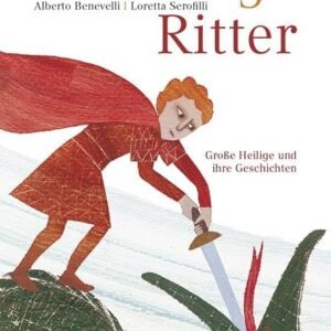 Heilige Ritter: Große Heilige und ihre Geschichten - Image 1