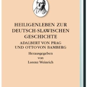 Heiligenleben zur deutsch-slawischen Geschichte. Adalbert von Prag und Otto von Bamberg - Image 1
