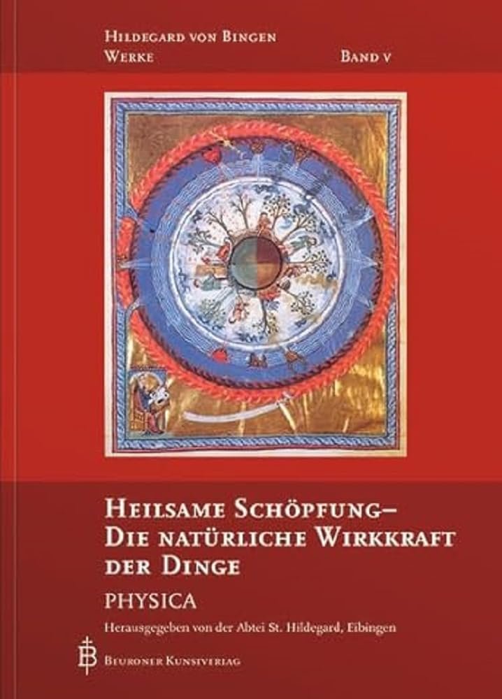 Heilsame Schöpfung - Die natürliche Wirkkraft der Dinge: Physica (Hildegard von Bingen-Werke) - Image 1