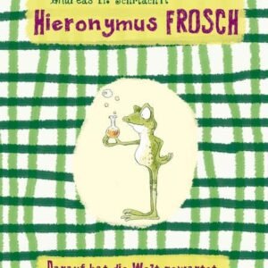 Hieronymus Frosch - Darauf hat die Welt gewartet - Image 1