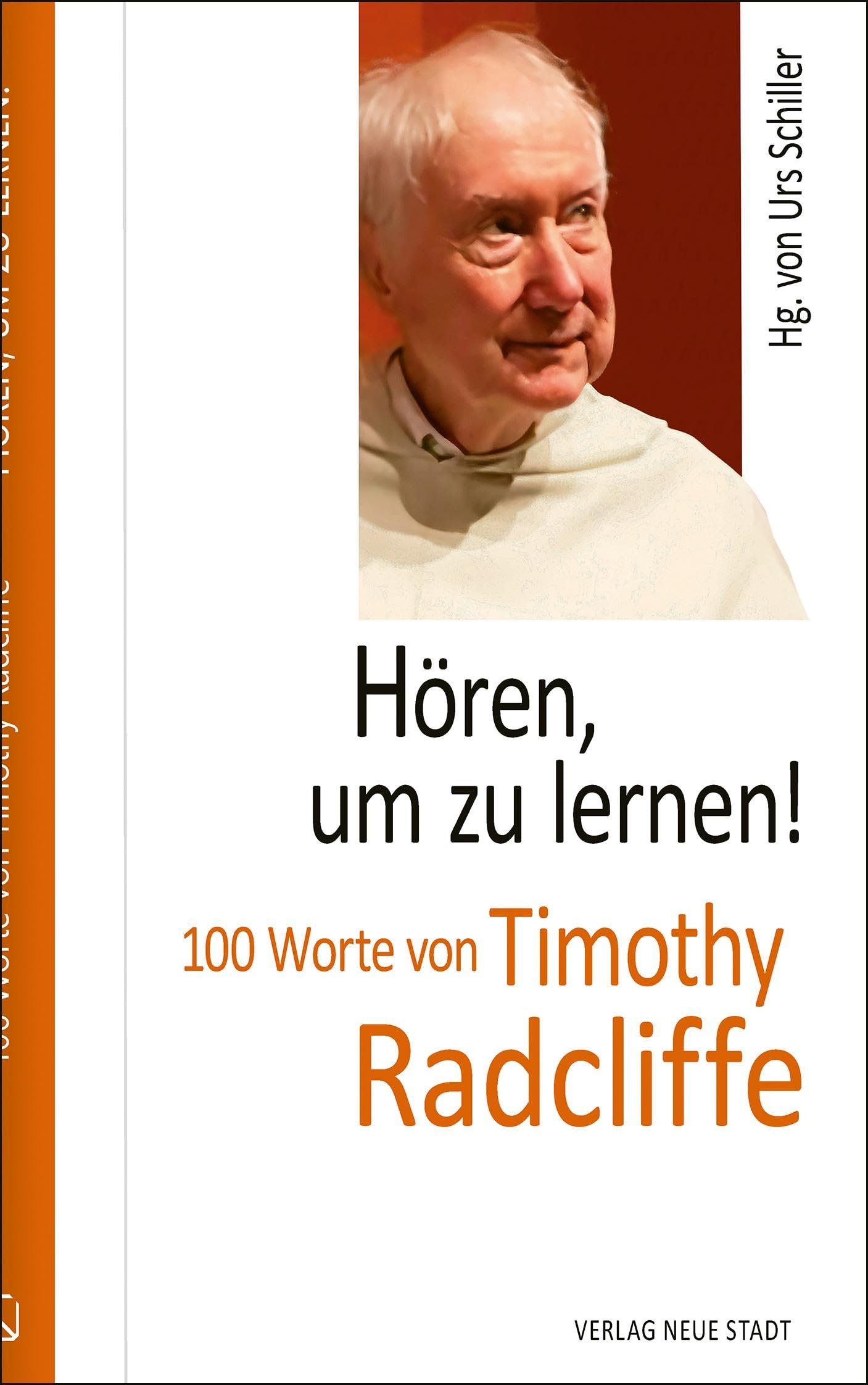 Hören, um zu lernen!: 100 Worte von Timothy Radcliffe (Hundert Worte) - Image 1