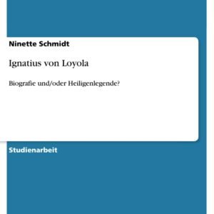 Ignatius von Loyola: Biografie und/oder Heiligenlegende? - Image 1