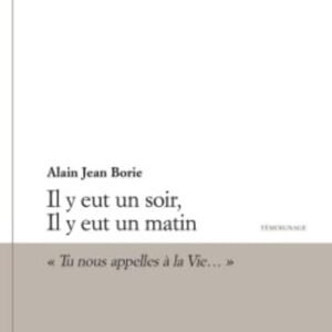 Il y eut un soir, Il y eut un matin - Image 1