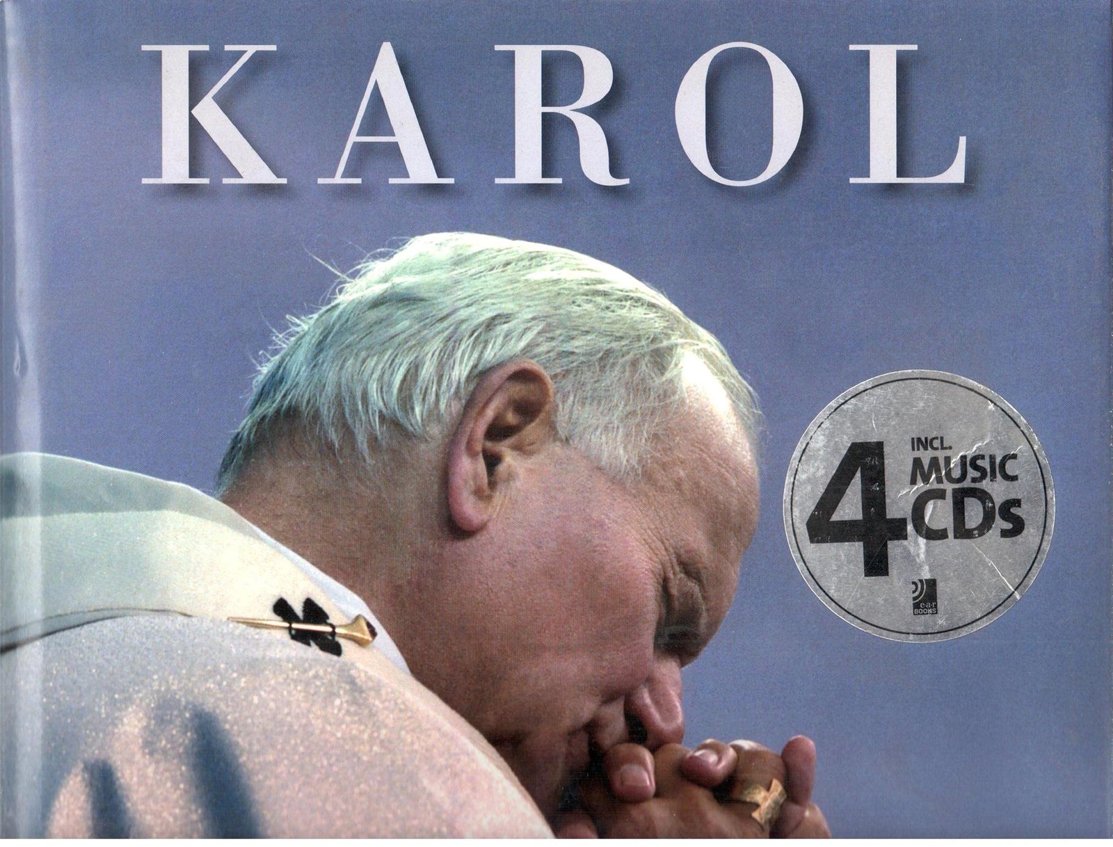 Karol - Fotobildband inkl. 4 Musik-CDs (earBOOK): Fotobildband inkl. 4 Audio CDs (Deutsch/Englisch/Italienisch/Polnisch) (earBOOKS) - Image 1