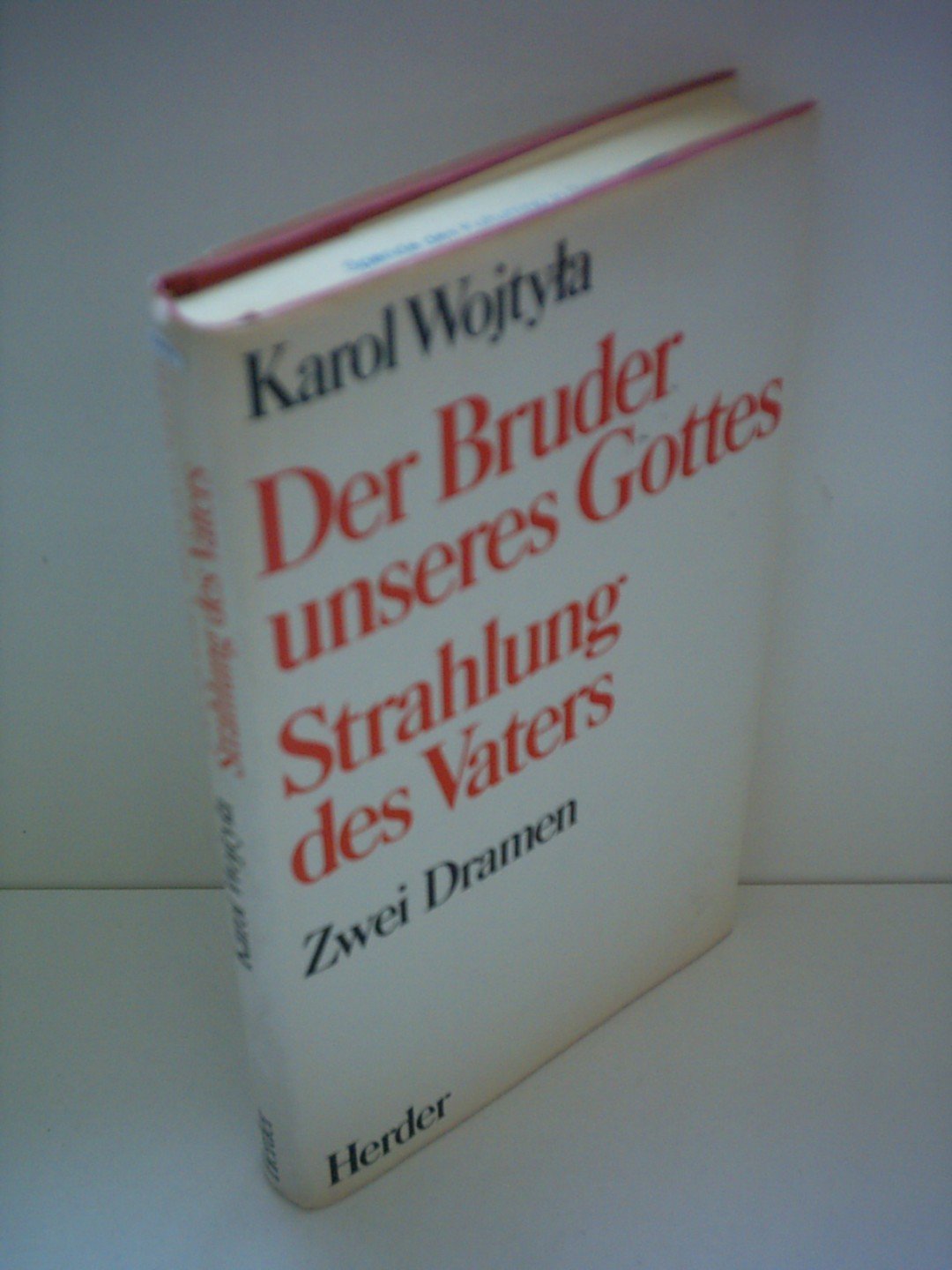 Karol Wojtyla: Der Bruder unseres Gottes / Strahlung des Vaters - Zwei Dramen - Image 1