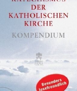 Katechismus der Katholischen Kirche: Kompendium Großdruck-Ausgabe von Vatikan / Deutsche Bischofskonferenz (2006) Gebundene Ausgabe - Image 1
