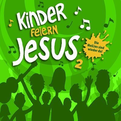 Kinder feiern Jesus, 2 - Image 1