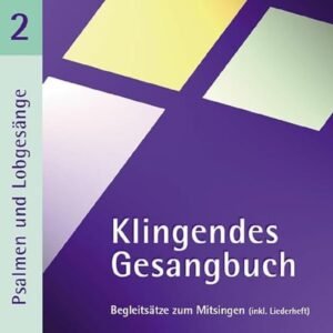 Klingendes Gesangbuch 2 - Psalmen und Lobgesänge. CD: Begleitsätze zum Mitsingen - Image 1