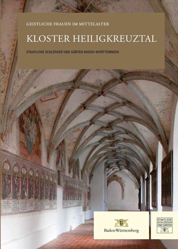 Kloster Heiligkreuztal: Geistliche Frauen im Mittelalter - Image 1
