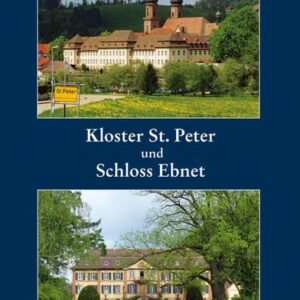 Kloster St. Peter und Schloss Ebnet – Von den Chancen eines ikonographischen Vergleichs: Von den Chancen eines ikonographischen Vergleichs. ... Schloss Ebnet, Freiburg im Breisgau) - Image 1