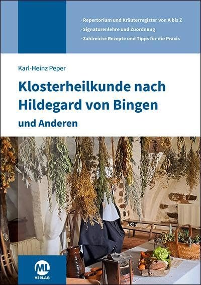 Klosterheilkunde nach Hildegard von Bingen und Anderen - Image 1