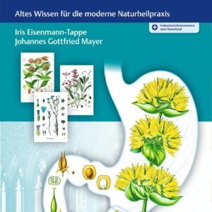 Klostermedizin bei Erkrankungen des Verdauungstrakts: Altes Wissen für die moderne Naturheilpraxis (Altes Wissen in der modernen Naturheilpraxis) - Image 1